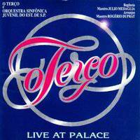 O Terço : Live at Palace